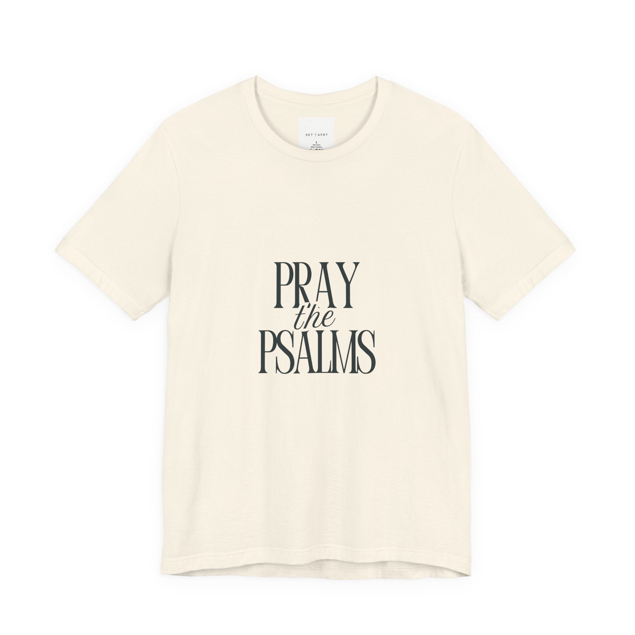 Pray the Psalms Tee